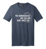 ADIRONDACKS ARE CALLING T-SHIRT